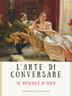 cover image of L'arte di conversare--12 regole d'oro